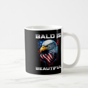 Bald Is Beautiful 4th Of July Independence Day Bal Coffee Mug