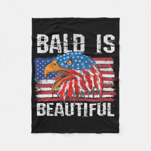 Bald Is Beautiful 4th Of July Independence Day Bal Fleece Blanket