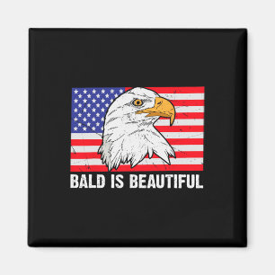 Bald Is Beautiful 4th Of July Independence Day Bal Magnet