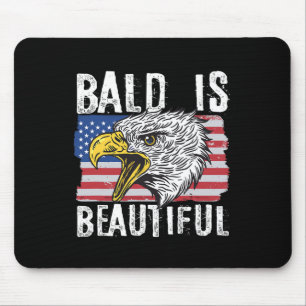 Bald Is Beautiful 4th Of July Independence Day Bal Mouse Pad