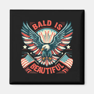 Bald Is Beautiful 4th of July Independence Day Magnet