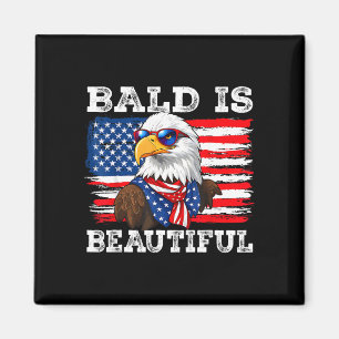Bald is beautiful bald eagle 4th of july magnet