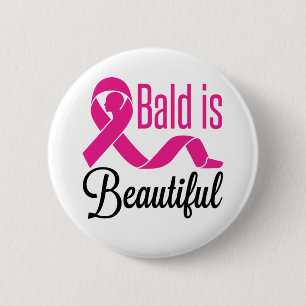 Bald Is Beautiful Breast Cancer Survivor Awareness 6 Cm Round Badge