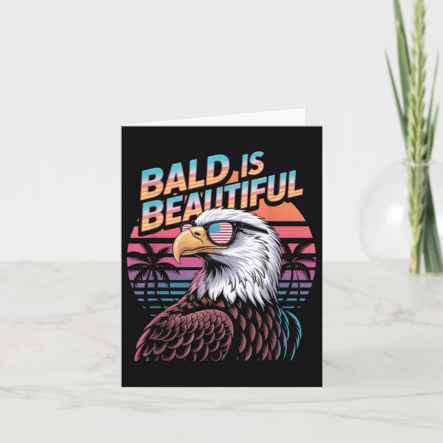 Bald Is Beautiful Eagle Funny 4th Of July  Card (Front)