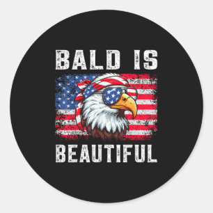Bald Is Beautiful Funny Eagle Bandanna Patriotic 4 Classic Round Sticker