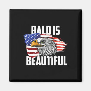 Bald Is Beautiful July 4th Eagle Patriotic America Magnet
