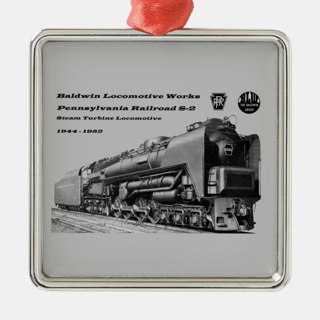 Baldwin Locomotive Works S-2 PRR Steam Turbine    Metal Ornament (Front)
