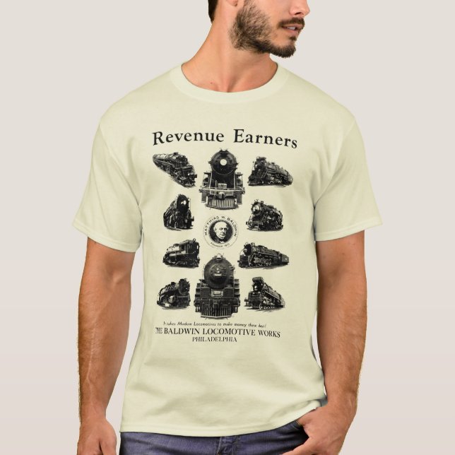 Baldwin Locomotives, Revenue Earners T-Shirt (Front)