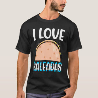 Baleada Honduran Food Comida Honduras Flag Catrach T-Shirt