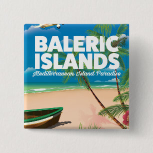 baleric islands Mediterranean paradise 15 Cm Square Badge