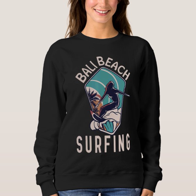 Bali Beach Surfer Retro Surfing Girl Travel Sweatshirt (Front)