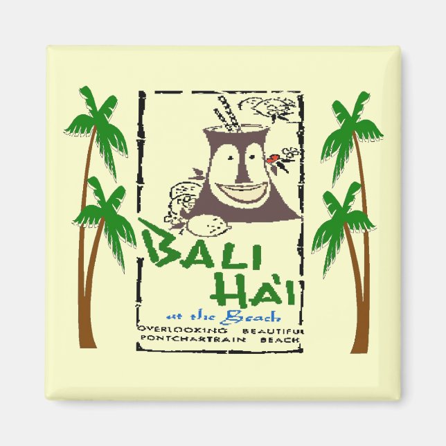 Bali Hai at Pontchartrain Beach New Orleans Magnet (Front)