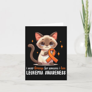 Balinese I Wear Orange For Someone I Love Leukaemi Card