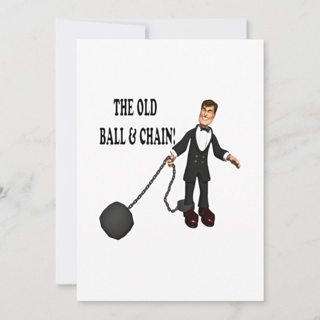 Ball And Chain Invitation (Front)