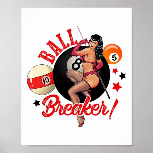 Ball Breaker Funny Pool Player Billiard Lover Bill Poster (Front)