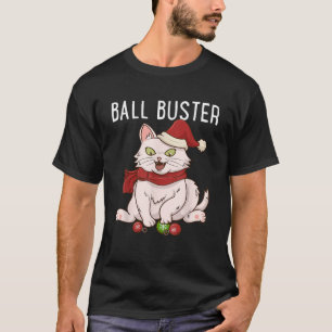 Ball Buster Christmas Cat Santa Kitten Meowy Xmas T-Shirt