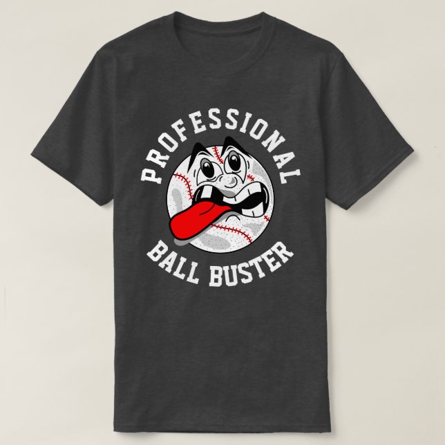 Ball Buster Dark T-Shirt (Design Front)