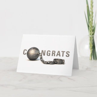"Ball & Chain" Wedding Congrats for Him Card