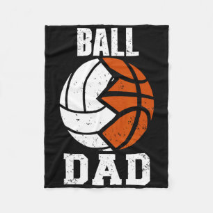 Ball Dad Fun Volleyball Basketball Dad Fleece Blanket