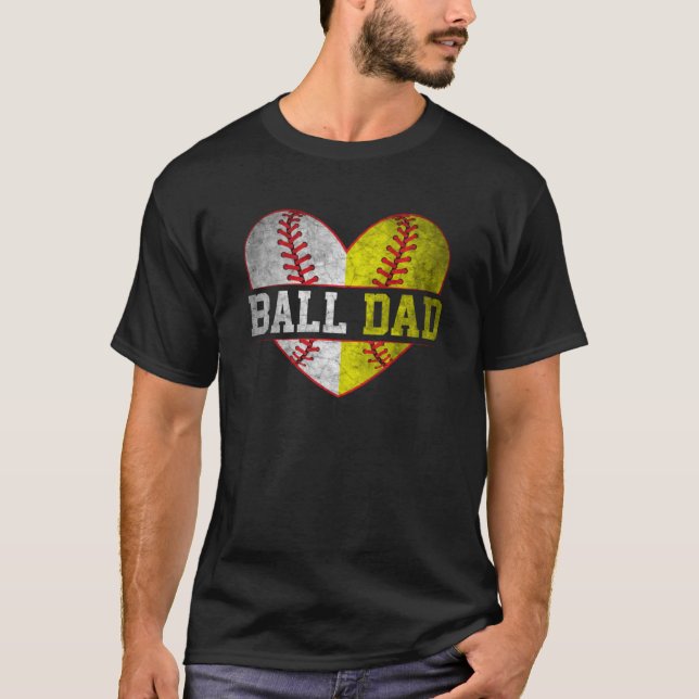 Ball Dad Softball Baseball For Men Father Day T-Shirt (Front)
