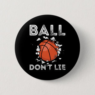 Ball Don't Lie Basketball Player Bball Vintage Bas 6 Cm Round Badge
