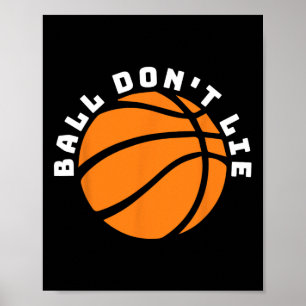 Ball Don't Lie  Poster