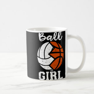 Ball Girl Funny Volleyball Basketball Girl Premium Coffee Mug