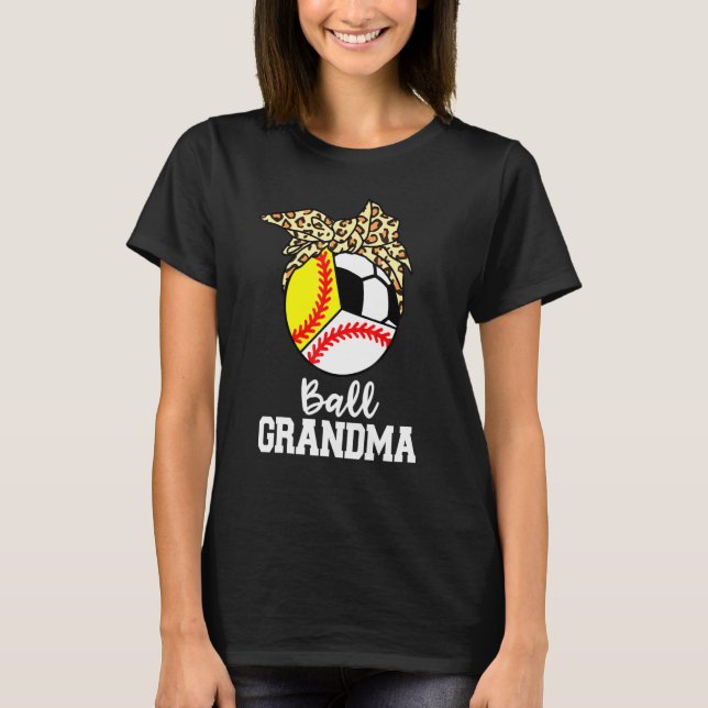 Ball Grandma Baseball Softball Soccer Leopard Gran T-Shirt (Front)
