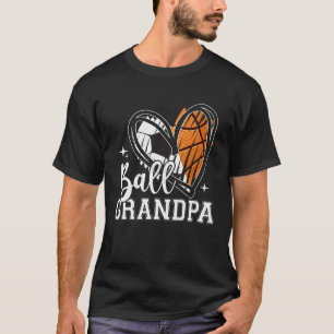 Ball Grandpa Soccer Basketball Heart Father s Day T-Shirt