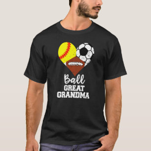 Ball Great Grandma Heart Softball Soccer Football T-Shirt