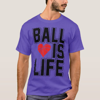 Ball Life T-Shirt