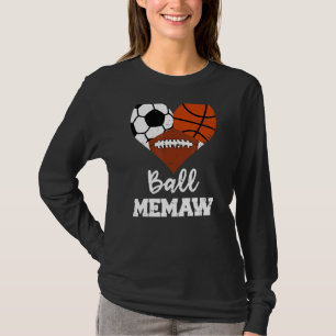 Ball Memaw Heart Soccer Basketball Football Memaw T-Shirt