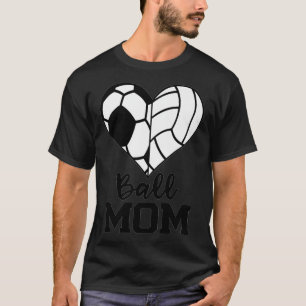 Ball Mom Funny Soccer Volleyball Player Mom Premiu T-Shirt