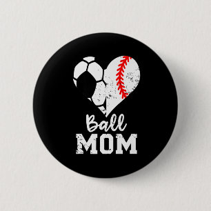 Ball Mom Heart Funny Baseball Soccer Mom Costume U 6 Cm Round Badge