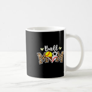 Ball Mom Leopard Soccer Football Baseball Softball Coffee Mug