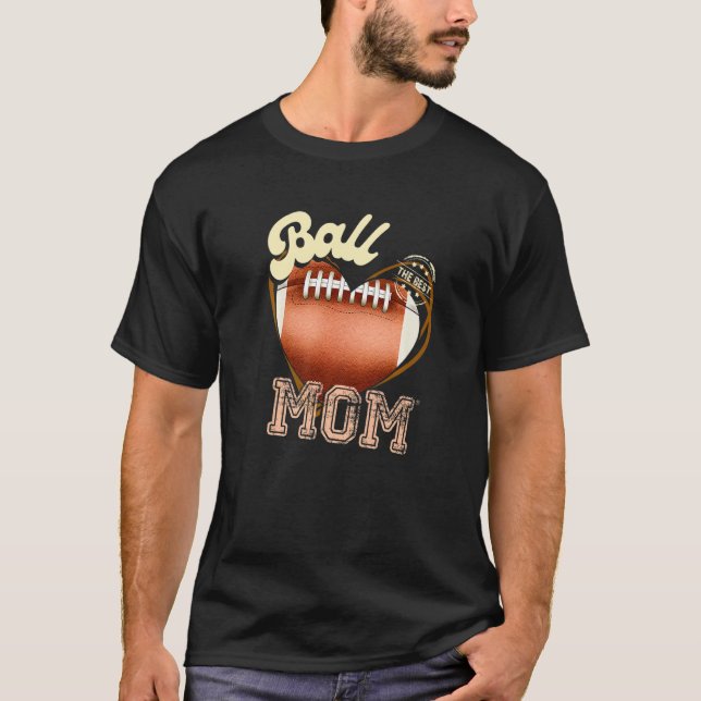 Ball Mom Womens Cheer Football Mom Mother's Day Fo T-Shirt (Front)