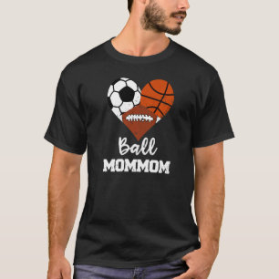 Ball Mommom Heart Soccer Basketball Football Mum T-Shirt