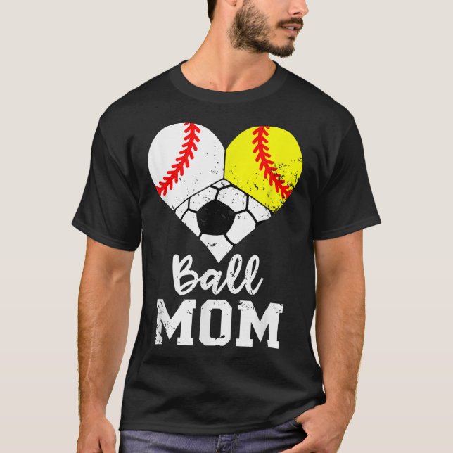 Ball Mum Funny Baseball Softball Soccer Mum T-Shirt (Front)