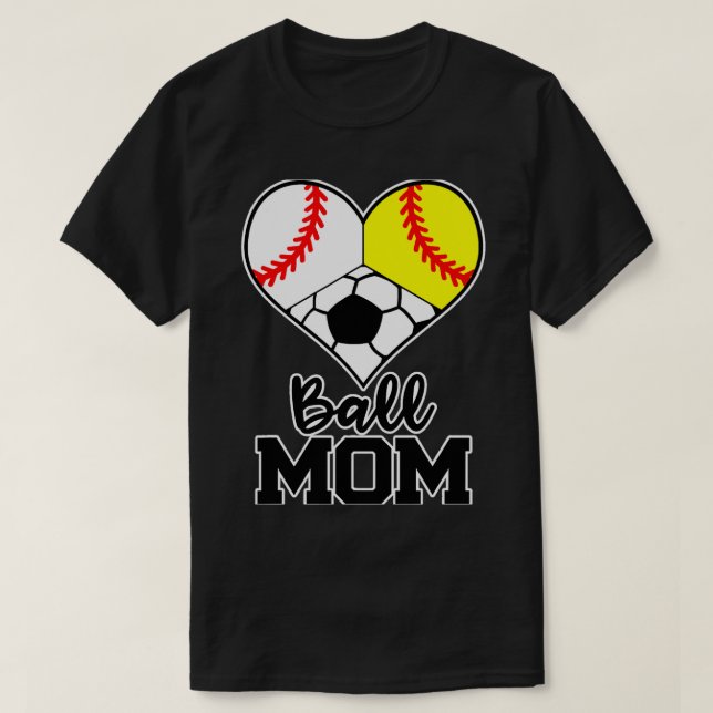 Ball Mum Funny Baseball Softball T-Shirt (Design Front)