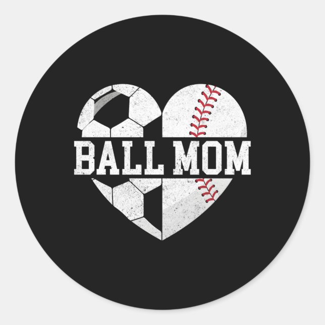 Ball Mum He Baseball Soccer Mum Classic Round Sticker (Front)