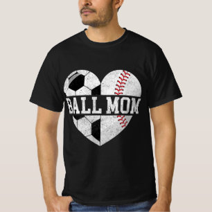 Ball Mum Heart Fun Baseball Soccer Mum T-Shirt