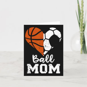Ball Mum Heart Fun Soccer Basketball Mum  Card