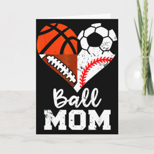 Ball Mum Heart Funny Soccer Basketball Baseball Fo Card