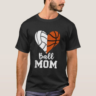 Ball Mum Heart Funny Volleyball Basketball Mum  T-Shirt