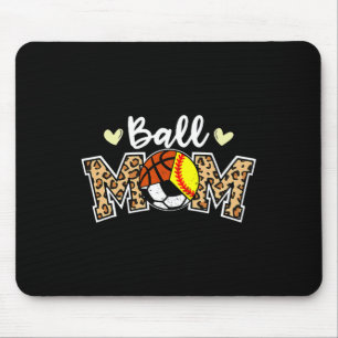 Ball Mum Leopard Softball Soccer Basketball Player Mouse Pad