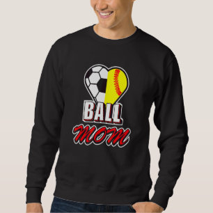 Ball Mum Love Soccer & Softball Heart Sweatshirt
