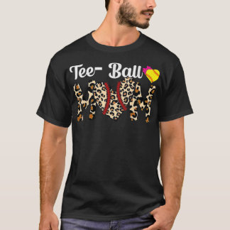 Ball Mum Mother's Day Tee Teeball Mum Baseball Fun
