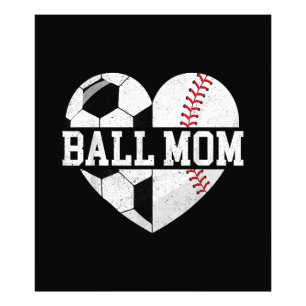 Ball Mum Shirt Heart Funny Baseball Soccer Mum Photo Print