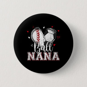Ball Nana Baseball Soccer Heart Nana Of Both Mothe 6 Cm Round Badge