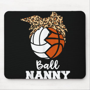 Ball Nanny Funny Volleyball Basketball Nanny  Mouse Pad
